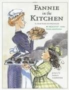 Deborah Hopkinson, Deborah/ Carpenter Hopkinson, Nancy Carpenter - Fannie in the Kitchen