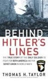 Thomas H Taylor, Thomas H. Taylor - Behind Hitler's Lines