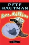 Pete Hautman, Hautman Pete - Mrs. Million