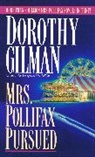 Dorothy Gilman - Mrs. Pollifax pursued