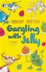 Brian Patten, Chris Riddell - Gargling With Jelly