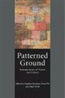 Stephan Harrison, Nigel Harrison Thrift, Stephan Harrison, Steve Pile, Nigel Thrift - Patterned Ground