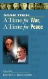 Keith R. a. DeCandido, Keith R.A. DeCandido - Time for War and a Time for Peace