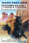 Paulsen, Gary Paulsen - Tucket's Travels