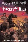 Gary Paulsen - Tucket's Ride