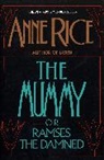 Anne Rice - Mummy or ramses the damned