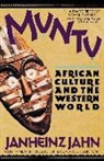 Jahn, Janheinz Jahn, Jahn Janheinz, Calvin C. Hernton - Muntu: African Culture of the Western World