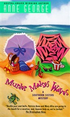 Anne George, Anne Carroll George - Murder Makes Waves