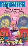 Anne George, Anne Carroll George - Murder on a Bad Hair Day
