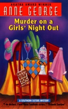 Anne George, Anne Carroll George - Murder on a Girls' Night Out