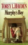 Torey Hayden - Murphy's Boy