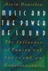 Alain Dani?lou, Alain Danielou, Alain Daniélou, Alain Daniilou - Music and the Power of Sound