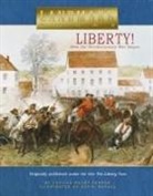 Lucille Recht Penner, David Wenzel, David Wenzel, David T. Wenzel - Liberty!