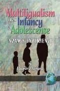Eduardo D. Faingold, Eduardo D. Dr Faingold, Eduardo D. Faingold - Multilingualism from Infancy to Adolescence