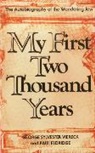Paul Eldridge, George Sylvester Viereck - My First Two Thousand Years