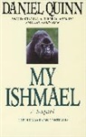 Daniel Quinn - My Ishmael