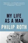 Philip Roth - My Life As a Man