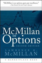 Marketplace Books, Lawrence McMillan, Lawrence G McMillan, Lawrence G. McMillan, McMillan Lawrence G. - McMillan on Options