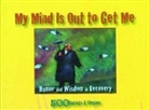 Anonymous, Ron B, RON B - My Mind Is Out to Get Me