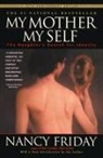 Nancy Friday - My Mother, My Self