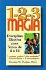 Thomas Phelan, thomas w Phelan, Thomas W. Phelan - 1-2-3 Magia