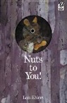 Lois Ehlert - Nuts to You!