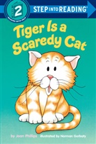 Norman Gorbaty, Joan Phillips, Norman Gorbaty - Tiger Is Scaredy
