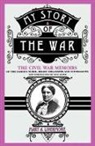 Mary Livermore, Mary A. Livermore, Livermore Mary - My Story of the War