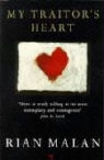 Ria Malan, Rian Malan - My Traitor's Heart