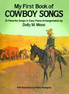 Dolly Moon, Dolly M. Moon, Dolly M. Moon - My First Book of Cowboy Songs