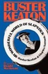 Buster Keaton, Buster Samuels Keaton, Charles Samuels, Samuels Charles - My Wonderful World of Slapstick