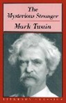 Mark Twain - The Mysterious Stranger