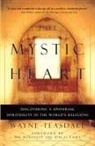 Beatrice Bruteau, Bstan-Dzin-Rgya-Mtsho, Wayne Teasdale - The Mystic Heart
