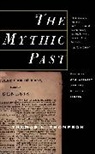 Thomas Thompson, Thomas L Thompson, Thomas L. Thompson - The Mythic Past
