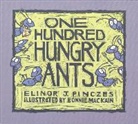 Elinor J Pinczes, Elinor J. Pinczes, Elinor J./ Kain Pinczes, Bonnie MacKain - One Hundred Hungry Ants