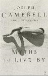 Joseph Campbell, Johnson E. Fairchild - Myths to Live by