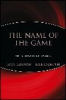 Kirk Calhoun, Calhoun Kirk, Gorman, J Gorman, Jerry Gorman, Jerry Calhoun Gorman... - Name of the Game