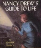 Jennifer Worick, WORICK JENNIFER - Nancy Drew''s Guide to Life