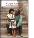 Mary B. Davis, Mary B. Et Al Davis, Mary B Davis, Mary B. Davis - Native America in the Twentieth Century