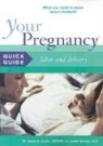 Dr. Glade B. Curtis, Dr. Glade B. Schuler Curtis, Glade Curtis, Glade B. Curtis, Glade B. Dr. Schuler Curtis, Glade B./ Schuler Curtis... - Your Pregnancy Quick Guide