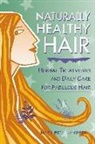 Mary Beth Janssen, Mary Beth Janssen - Naturally Healthy Hair
