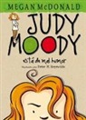 Megan McDonald, Peter H. Reynolds - Judy Moody: Esta de mal humor / Judy Moody Was In a Mood