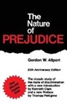 Gordon Allport, Gordon W Allport, Gordon W. Allport - The Nature of Prejudice