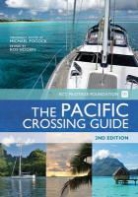 Hogbin, Ros Hogbin, Pocock, Michael Pocock, Ros Hogbin, Michael Pocock - The Pacific Crossing Guide
