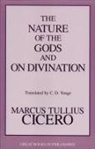 Marcus Tullius Cicero, Charles Duke Yonge - Nature of the Gods and on Divination