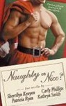 Sherrilyn Kenyon, Carly Phillips, Patricia Ryan - Naughty or Nice