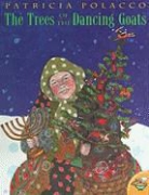 Patricia Polacco, Patricia Polacco - The Trees of the Dancing Goats