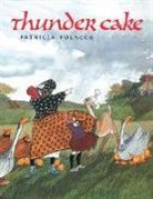 Patricia Polacco - Thunder Cake