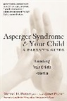 Janet Poland, Michael D Powers, Michael D. Powers - Asperger Syndrome and Your Child