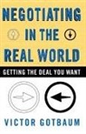 Gotbaum, Victor Gotbaum - Negotiating in the Real World